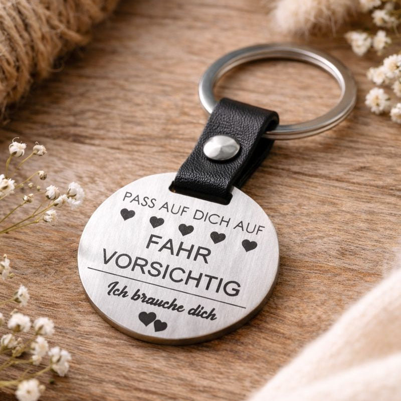 Fahr vorsichtig Schlüsselanhänger 