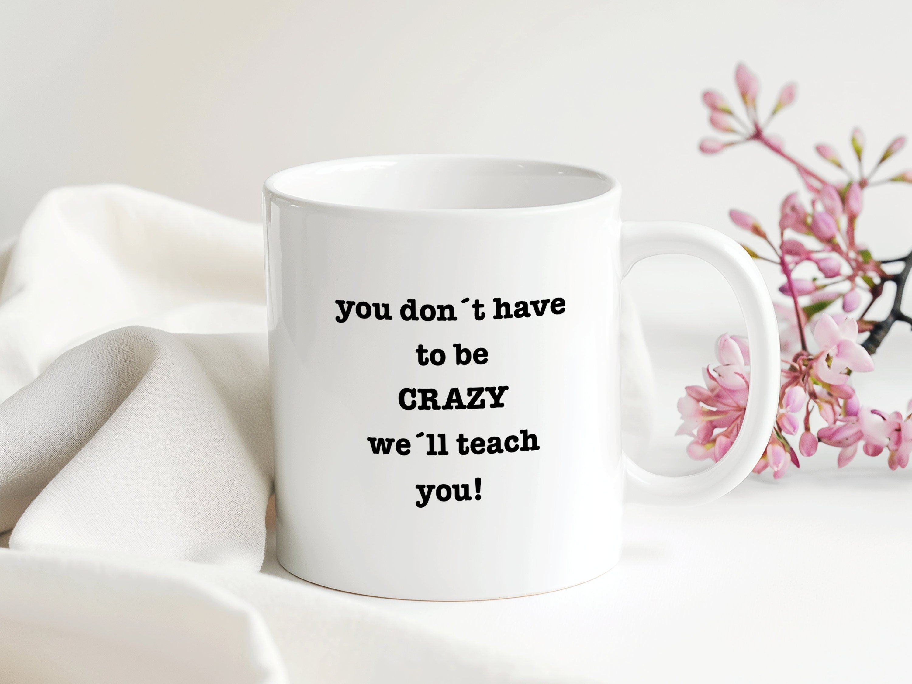 Tasse CRAZY Spruch | Geschenk Geburtstag Weihnachten Valentinstag Arbeitskollegen | 330 ml - 0265